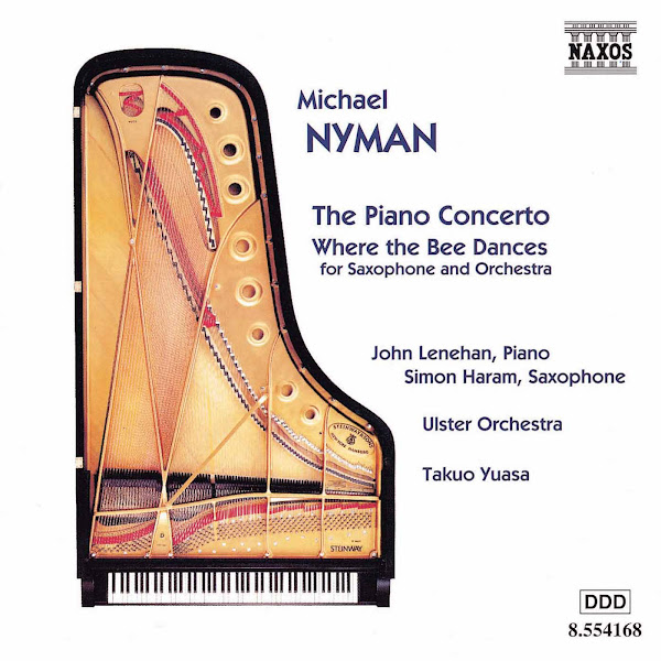 Nyman: Piano Concerto / Where the Bee Dances