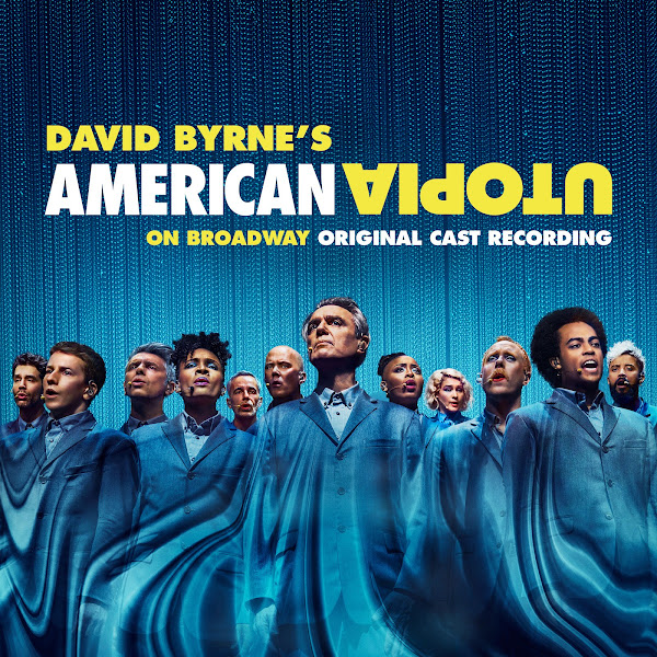 American Utopia on Broadway (Original Cast Recording)