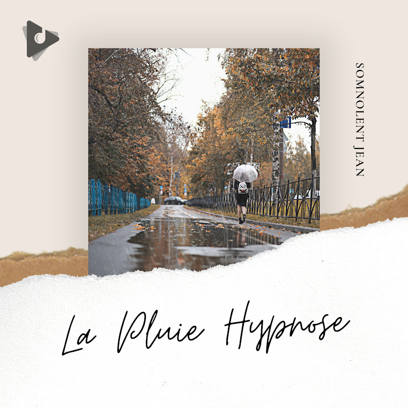 La Pluie Hypnose