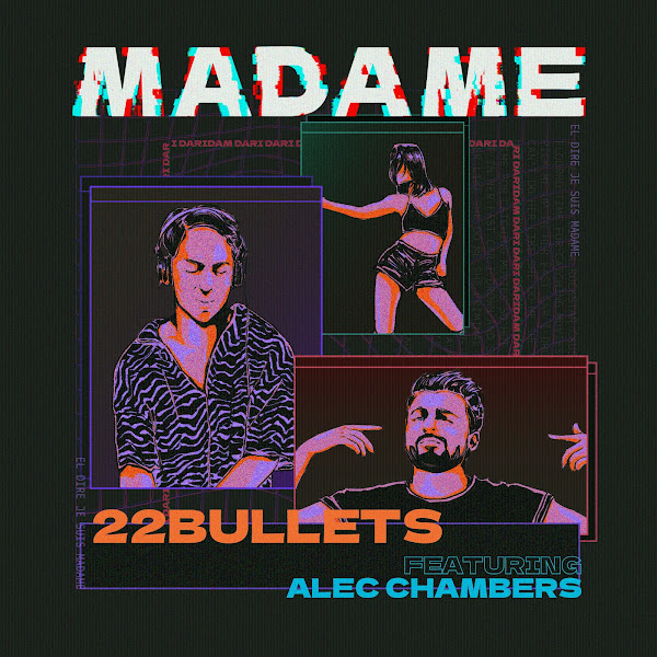 Madame (feat. Alec Chambers)