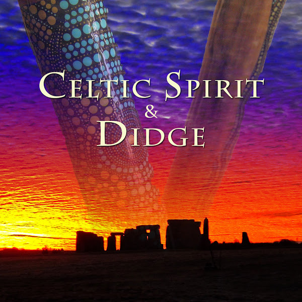 Celtic Spirit And Didge