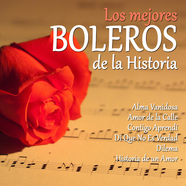 Los Mejores Boleros de la Historia