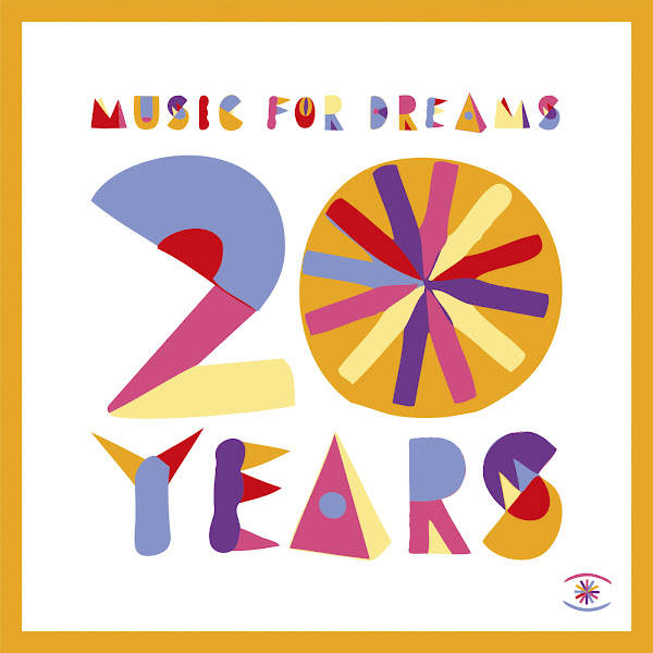 Music for Dreams 20 Years: The Sunset Sessions Vol. 10 (Pt. 2)